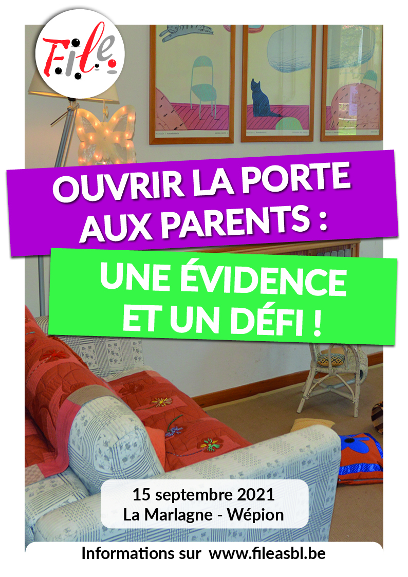 Colloque “Ouvrir la porte aux parents : une évidence et un défi !” 15/09/2021 (Sold out)