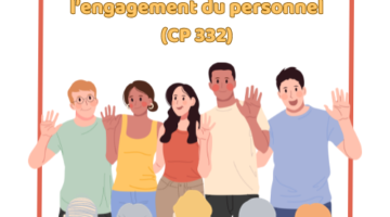 La reprise d’ancienneté lors de l’engagement du personnel (CP 332)